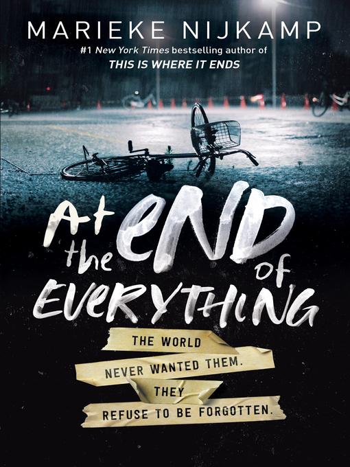 Marieke Nijkamp创作的At the End of Everything作品的详细信息 - 可供借阅